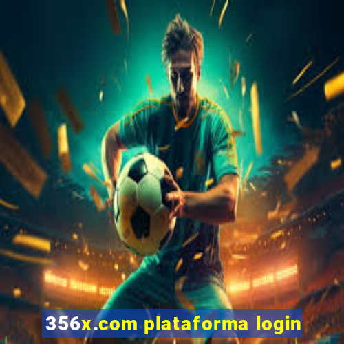 356x.com plataforma login